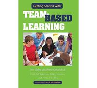 Getting Started With Team-Based Learning