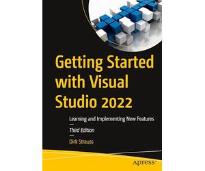 Getting Started with Visual Studio 2022: Learning and Implementing New Features
