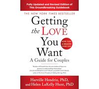 Getting The Love You Want Revised Edition: A Guide for Couples