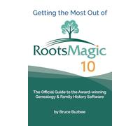 Getting the Most Out of RootsMagic 10