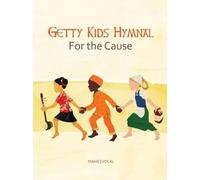 Getty Kid's Hymnal - For the Cause (Tascabile)