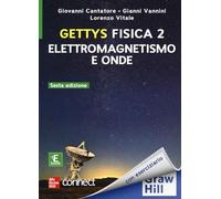GETTYS FISICA VOL. 2 CON CONNECT. CON EBOOK: ELETTROMAGNETISMO E ONDE - GETTYS