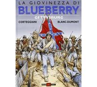 Gettysburg. La giovinezza di Blueberry