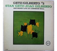 Getz/Gilberto #2: Recorded Live At Carnegie Hall