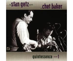 Getz,Stan & Baker,Chet - Quintessence Vol.1