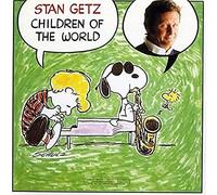 Getz Stan - Children of the World