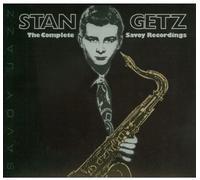 Getz, Stan - Complete Savoy Recordings
