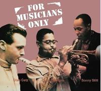 Getz Stan - For Musicians Only (+ 3 Bonus Tracks)