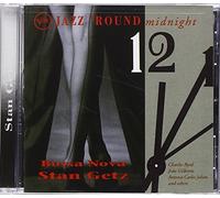 Getz, Stan - Jazz 'Round Midnight-Bossa Nov