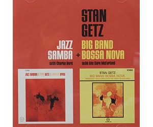 Getz Stan - Jazz Samba + Big Band Bossa Nova