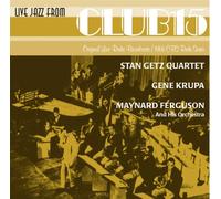 Getz, Stan - Live Jazz at Club 15