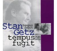 Getz,Stan Quartet - Tempus Fugit