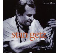 Getz, Stan Quartette - Live in Paris