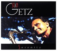 Getz, Stan - Serenity