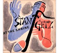 Getz,Stan - Stan Getz at the Shrine
