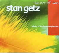 Getz, Stan - Stan Getz: Imagination / Lullaby For A Birdland [2CD]