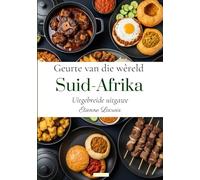 Geurte van die wêreld: Suid-Afrika (Uitgebreide uitgawe)