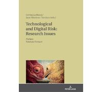Gevisa La Rocca Technological and Digital Risk: Research Issu (Copertina rigida)
