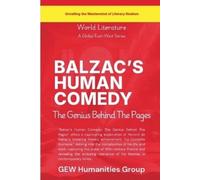 Gew Humanities Group Balzac's Human Comedy (Tascabile) World Literature