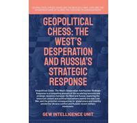 GEW Intelligence Unit Hichem Karoui Geopolitical Chess (Tascabile) Geopolitics