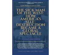 Gew Intelligence Unit The Sick Man Of The West (Tascabile)