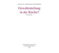 Gewaltenteilung in der Kirche?: Eine Fallstudie