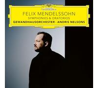 Gewandhausorchester Andris Nelsons - Mendelssohn: Symphonies & Oratorios