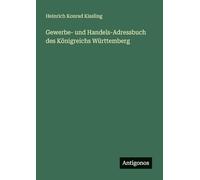 Gewerbe- und Handels-Adressbuch des Königreichs Württemberg