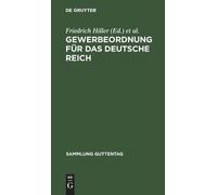 Gewerbeordnung Für Das Deutsche Reich (Copertina rigida) Sammlung Guttentag