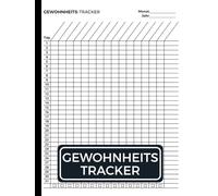 Gewohnheits-Tracker: Ein Monat auf einer Seite, verfolgen Sie Ihre täglichen Gewohnheiten, Projekte und Pläne, um Ihre Ziele zu erreichen, A4