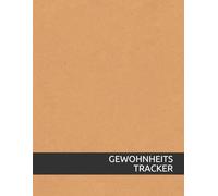 Gewohnheits-Tracker: Verfolgen Sie Ihre täglichen Gewohnheiten, um Ihre Ziele zu erreichen, Großes Format