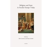 Geybels H. Religion and State in Secular Europe Today (Tascabile)
