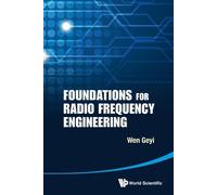 Geyi Wen Foundations For Radio Frequency Engineering (Copertina rigida)