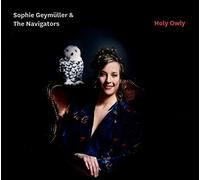 GEYMUELLER, SOPHIE & THE - HOLY OWLY