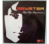 Geyster - Bye Bye Superman