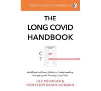 Gez Medinger Danny Altmann The Long Covid Handbook (Tascabile)