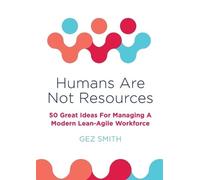 Gez Smith Humans Are Not Resources (Tascabile)
