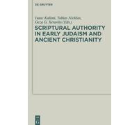 Géza G. Xeravit Scriptural Authority in Early Judaism and Ancient Ch (Tascabile)
