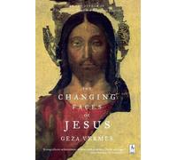 Geza Vermes The Changing Faces of Jesus (Tascabile) Compass