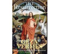 Geza Vermes The Resurrection (Tascabile)