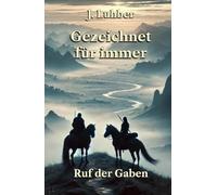 Gezeichnet für immer: Ruf der Gaben