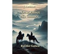 Gezeichnet für immer: Ruf der Gaben