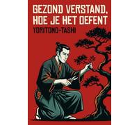 gezond verstand, hoe je het oefent