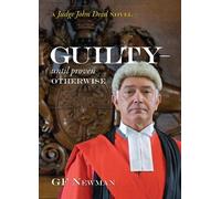 GF Newman Guilty - Until Proven Otherwise (Copertina rigida)