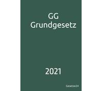 GG - Grundgesetz für die Bundesrepublik Deutschland - Gesetze24