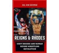 Gg Kim George Reigns and Rhodes (Tascabile)