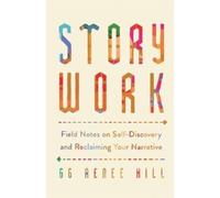 GG Renee Hill Story Work (Tascabile)