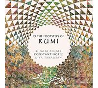 Ghalia Benali In the Footsteps of Rumi (CD) Album
