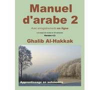 Ghalib Al-Hakka Manuel d'arabe - apprentissage en autonomie - tome I (Tascabile)