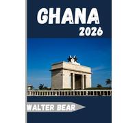 Ghana Guida di viaggio 2026: Un tesoro di cultura, patrimonio e calore dell'Africa occidentale